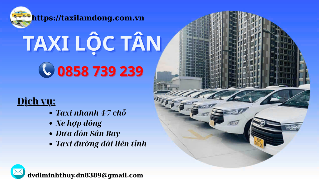 Taxi Lộc Tân - Bảo Lâm