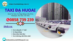 Taxi Đạ Huoai - Lâm Đồng