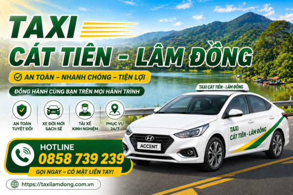 Taxi Cát Tiên - Lâm Đồng