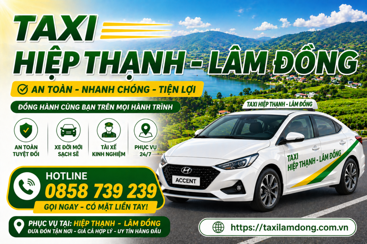 Taxi Hiệp Thạnh - Lâm Đồng